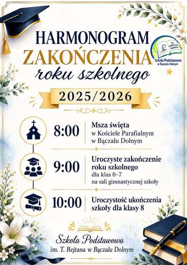 plakat o harmonogramie zakończenia roku szkolnego